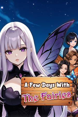 A Few Days With The Fairies