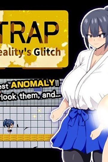 HH TRAP: Reality's Glitch
