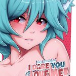Hey Stranger! I Dare You to Love Me!