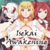 Isekai Awakening