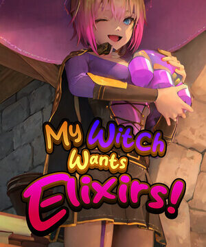 My Witch Wants Elixirs!