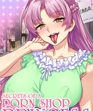 Secrets of a Porn Shop Princess