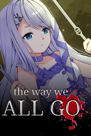 The Way We All Go (Remaster)