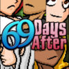 69 Days After