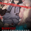 Blood Lily Ghoststories