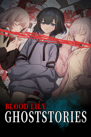 Blood Lily Ghoststories