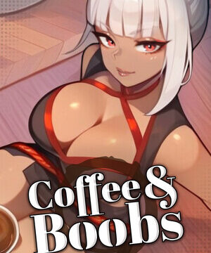 Coffee & Boobs