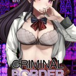 Criminal Border - life sentence