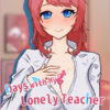 Days with My Lonely Teacher Days with My Lonely Teacher