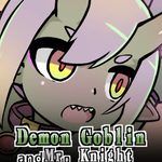 Demon Goblin and Mr. Knight
