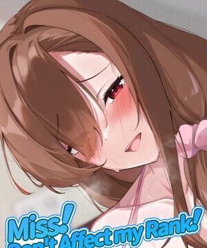 Miss! Don't Affect my Rank