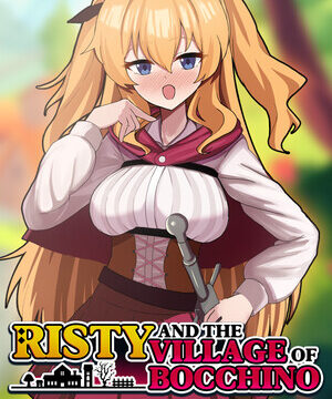 Risty and the Village of Bocchino