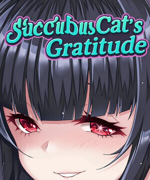 Succubus Cat's Gratitude