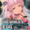 The World's Egg - For Those Who Dream