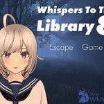 Whispers To The Library 8