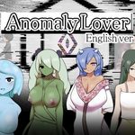Anomaly Lover