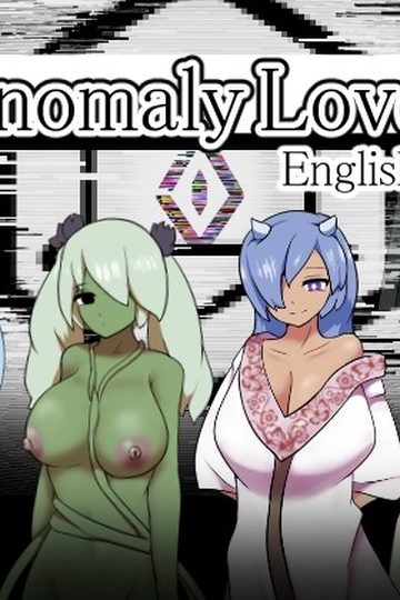 Anomaly Lover