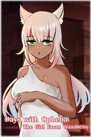 Days with Ophelia: The Girl From Wind City