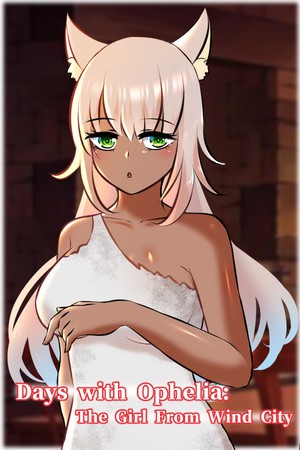 Days with Ophelia: The Girl From Wind City