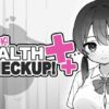 Doki Doki Health Checkup!