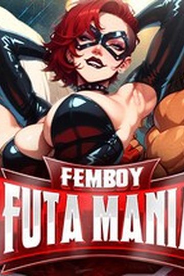 Femboy Futa Mania