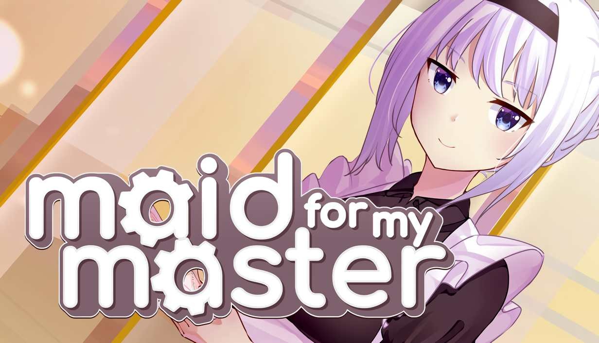 Maid For My Master