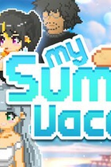 My Summer Vacation