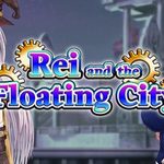 Rei and the Floating City