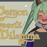 The Demon Queen's Dire Dilemma