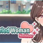 The Married Woman Nextdoor