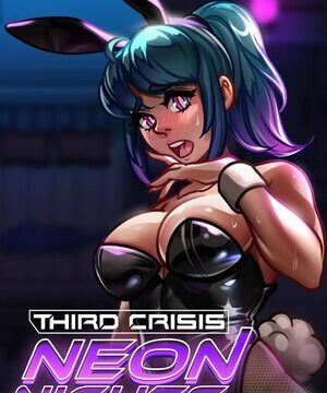 Third Crisis: Neon Nights