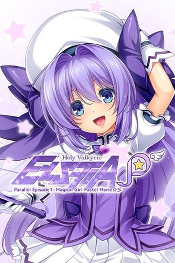 Holy Valkyrie ExS-TIA P Parallel Episode 1: Magical Girl Pastel Marie