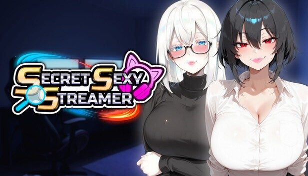 Secret Sexy Streamer