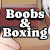 Boobs & Boxing