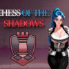 Chess of the Shadows
