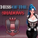 Chess of the Shadows