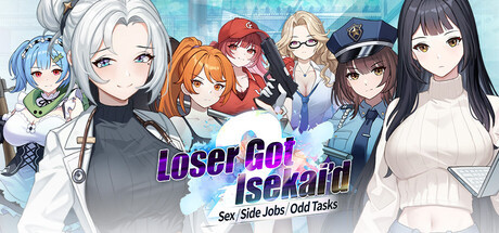 Loser Got Isekai'd - Sex, Side Jobs, and Odd Tasks