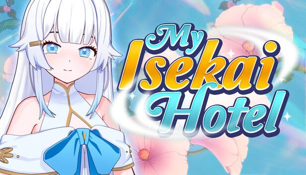 My Isekai Hotel
