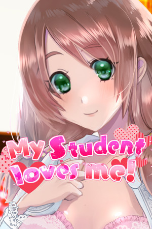 My student loves me!
