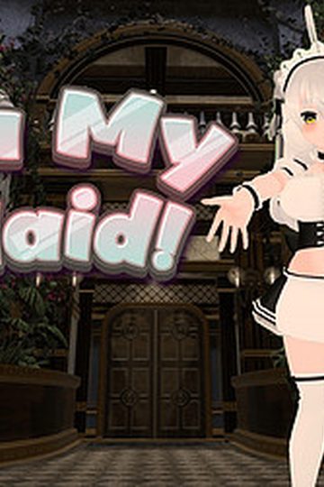 Oh My Maid!