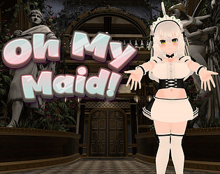 Oh My Maid!