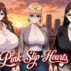 Pink Slip Hearts