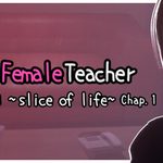 27-year-old Female Teacher - A Moment in Daily Life, Chapter 1