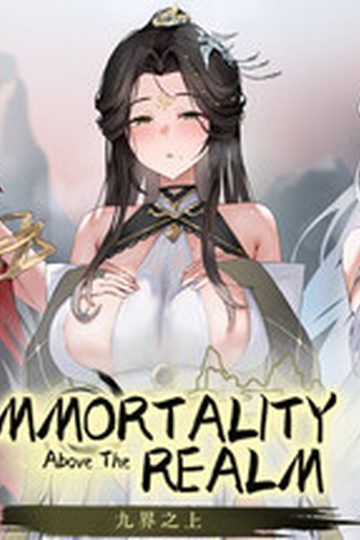 Above the Immortality Realm