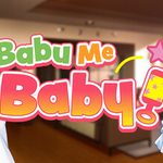 Babu Me Baby!