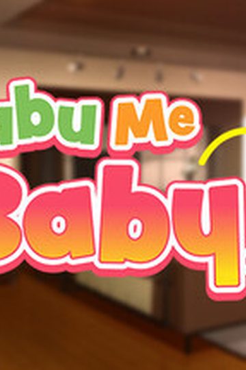 Babu Me Baby!