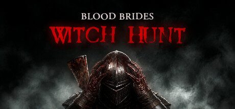 Blood Brides: Witch Hunt