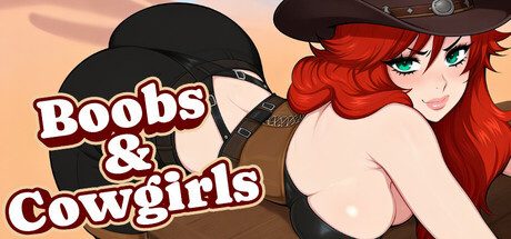 Boobs &amp; Cowgirls