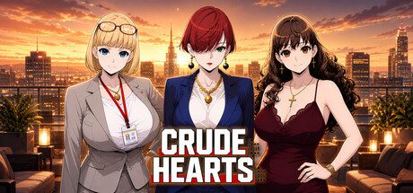 Crude Hearts