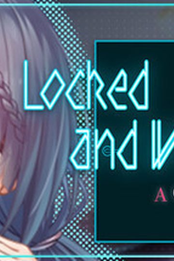 Locked and Wagered: A Girlfriend at Stake